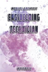 World Greatest Engineering Technician Notebook