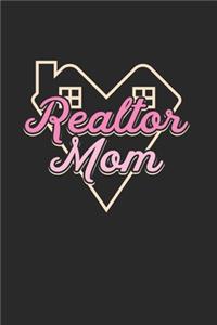 Realtor Mom Notebook - Real Estate Broker Journal Planner