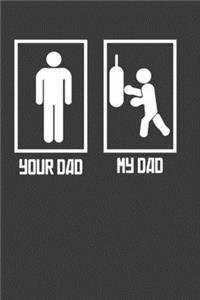 Your Dad My Dad