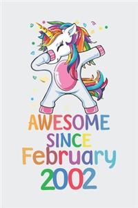 Awesome Since February 2002 Notebook Unicorn Dabbing, Birthday Unicorn, Cute Happy Birthday Dabbing Unicorn Birthday Gift