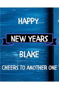 Happy New Years Blake's Cheers to another one
