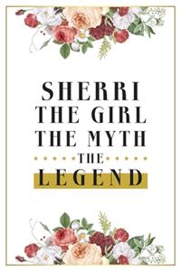 Sherri The Girl The Myth The Legend