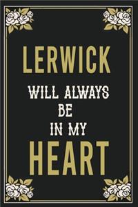 Lerwick Will Always Be In My Heart