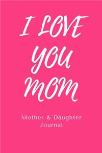 I Love You Mom