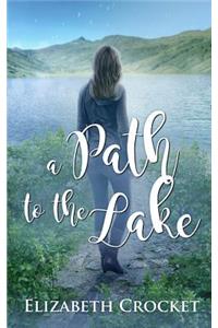 A Path to the Lake