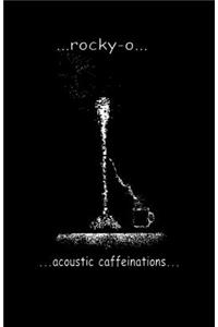 ...Acoustic Caffeinations...