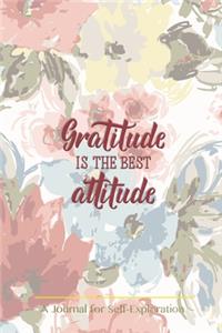 Gratitude is the best attitude