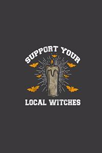 Support Your Local Witches