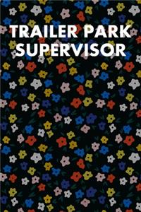 Trailer Park Supervisor