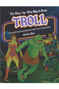 Step-by-Step Way to Draw Troll