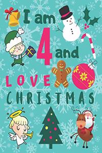I am 4 and Love Christmas