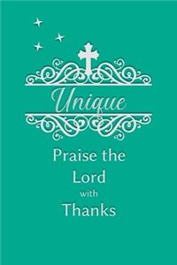 Unique Praise the Lord with Thanks