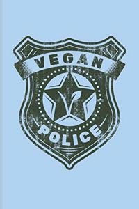 Vegan Police