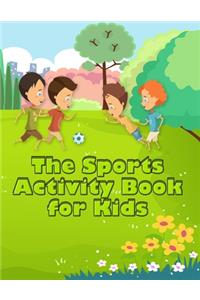 Sports Activity Book for Kids