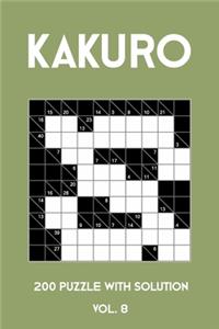 Kakuro 200 Puzzle With Solution Vol. 8