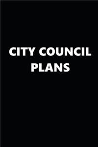 2020 Weekly Planner Political Theme City Council Plans Black White 134 Pages