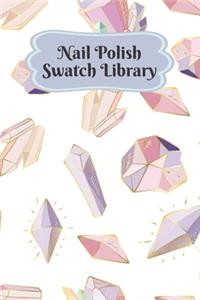 Nail Polish Swatch Library