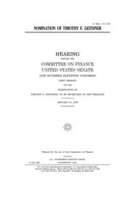 Nomination of Timothy F. Geithner
