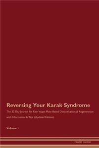 Reversing Your Karak Syndrome