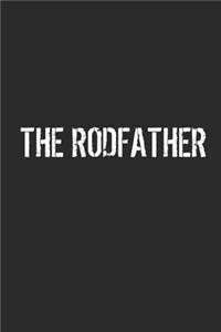 The Rodfather