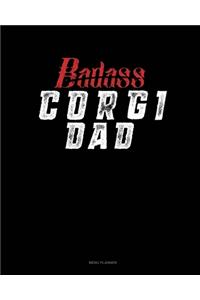 Badass Corgi Dad