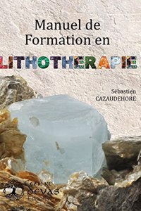 Manuel de formation en Lithothérapie