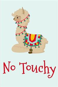 No Touchy