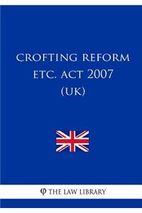 Crofting Reform etc. Act 2007 (UK)