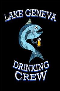 Lake Geneva Drinking Crew