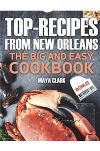 TOP-recipes from New Orleans. The Big and Easy Cookbook.