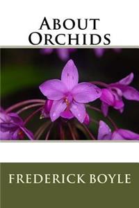 About Orchids