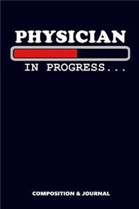Physician in Progress