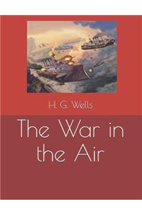 The War in the Air: Large Print