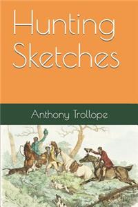 Hunting Sketches