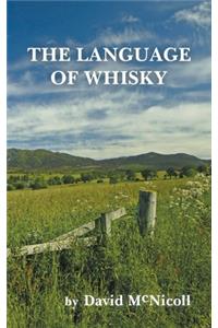 Language of Whisky