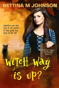 Witch Way Is Up?