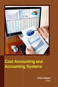 COST ACCOUNTING & ACCOUNTING SYSTEMS ( ALVIN NELSON , )