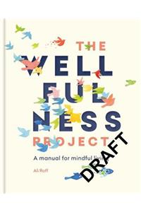 Wellfulness Project