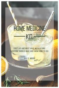 Home Medicine Kit