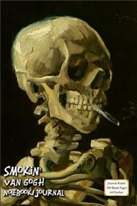 Smokin' - Van Gogh