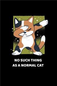 No Such Thing as a Normal Cat