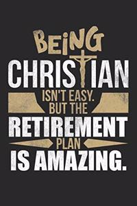 Being Christian Isn't Easy. But the Retirement Plan Is Amazing