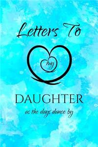 Letters to My Daughter