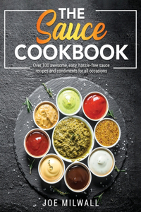 The Sauce Cookbook
