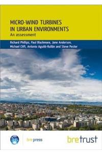 Micro-Wind Turbines in Urban Environments