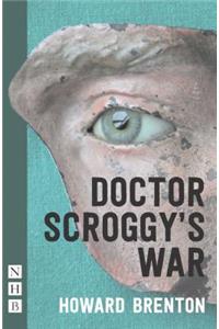 Dr Scroggy's War