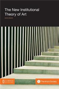 The New Institutional Theory of Art
