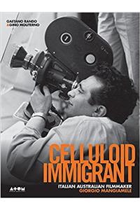 Celluloid Immigrant