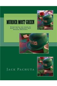 Murder Most Green