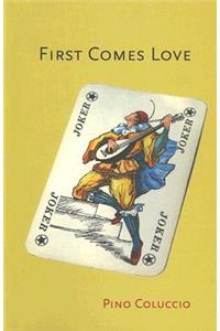 First Comes Love